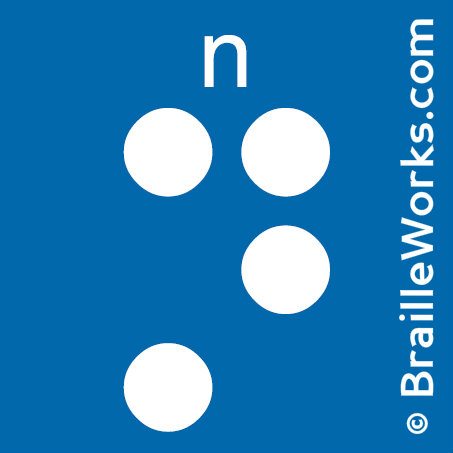 Image showing the Braille character for the letter N. Created and owned by Braille Works