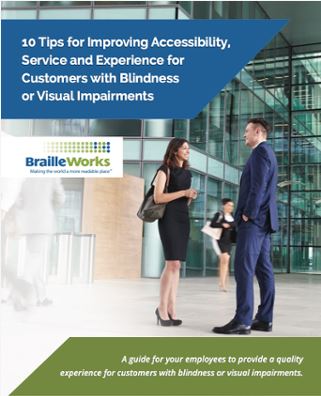 Preview of 10 Tips for Improving Accessibility, Service, and Experience for Customers with Blindness or Visual Impairments eBook